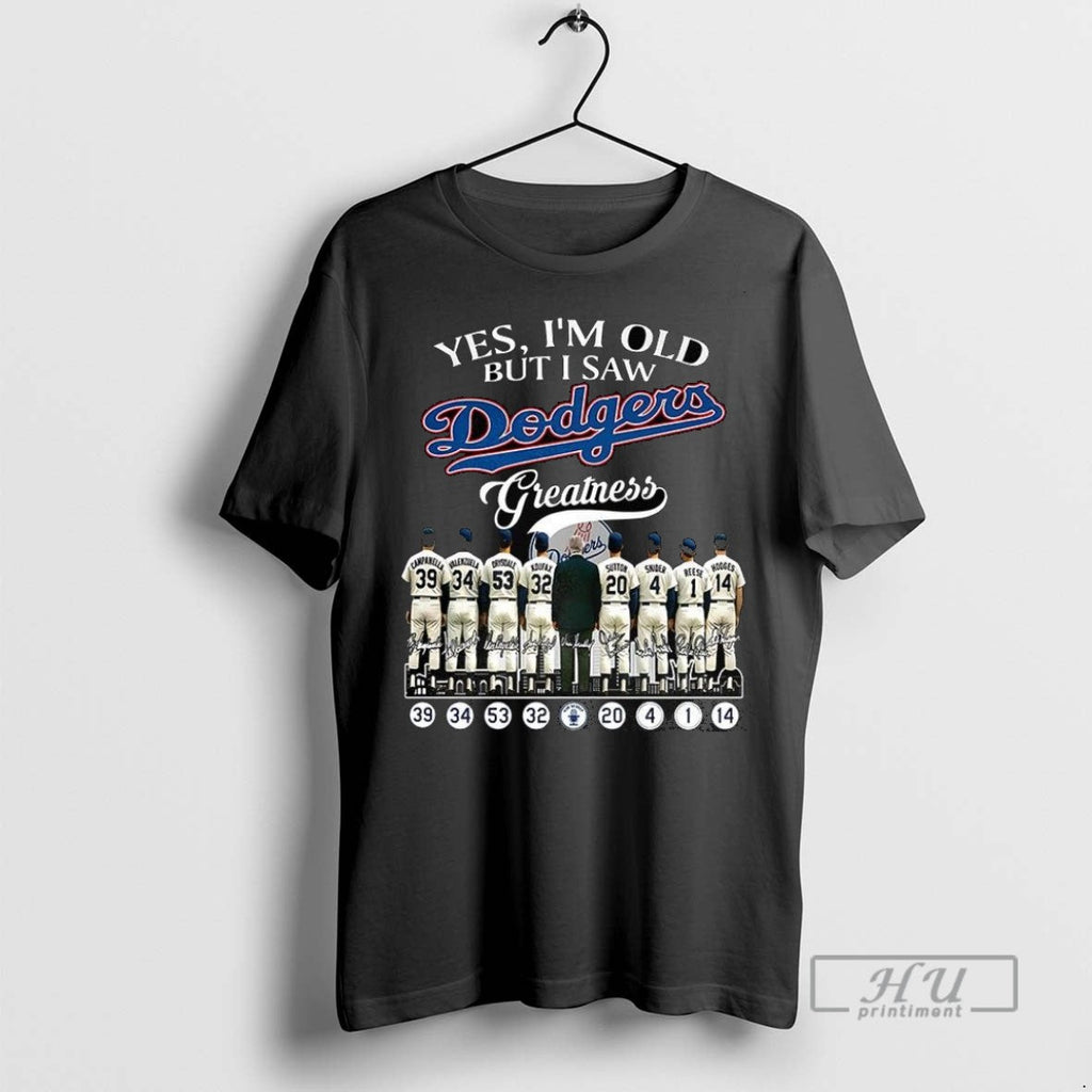 Officials Yes Im Old But I Saw Los Angeles Dodgers - Adult & Kids T-Shirts, Sweatshirts & Hoodies apparel design preview 1