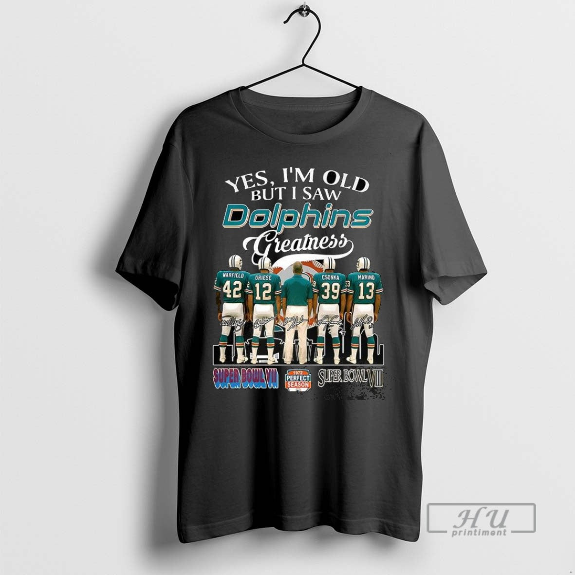 Officials Yes Im Old But I Saw Miami Dolphins - Adult & Kids T-Shirts, Sweatshirts & Hoodies apparel design preview 1