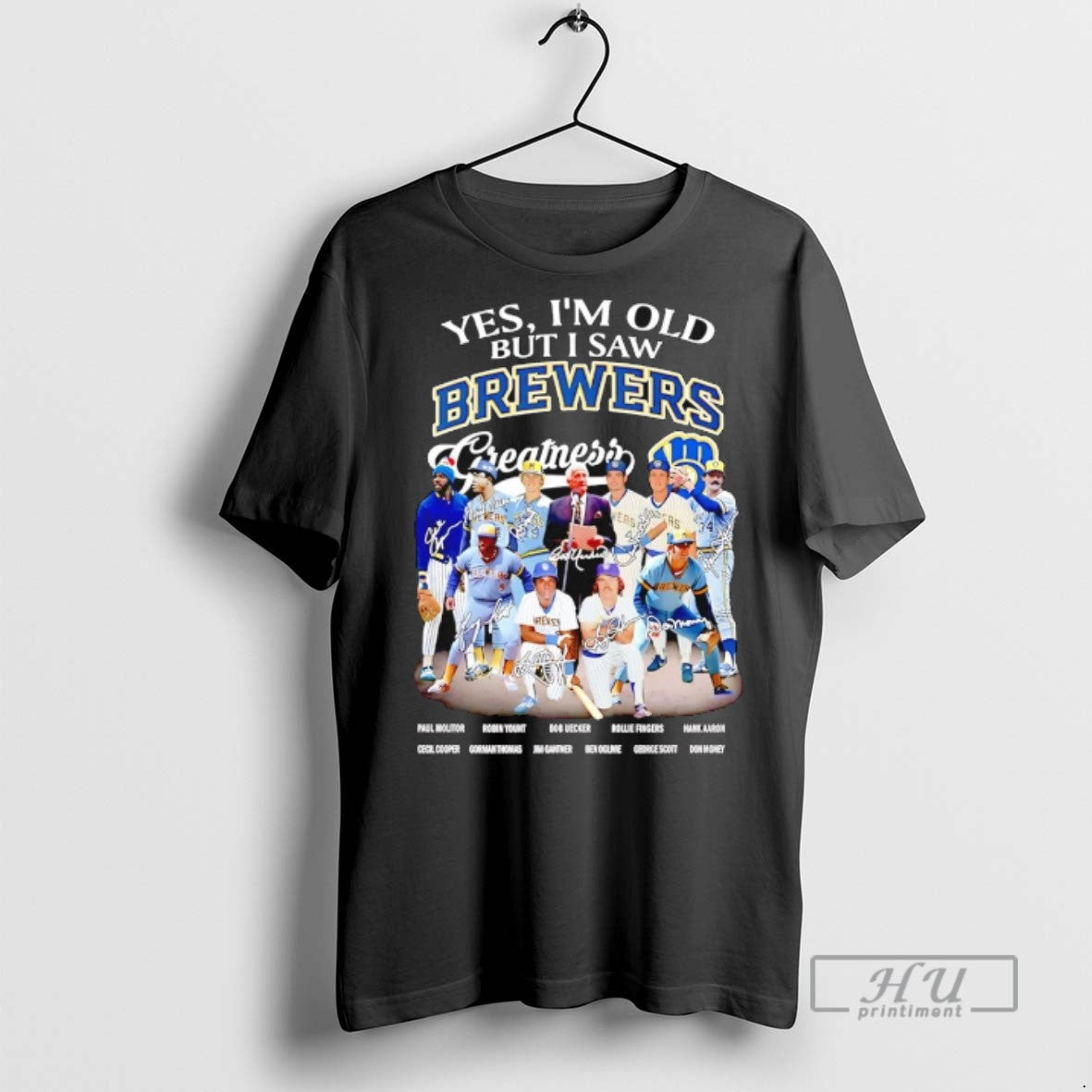 Officials Yes Im Old But I Saw Milwaukee Brewers - Adult & Kids T-Shirts, Sweatshirts & Hoodies apparel design preview 1