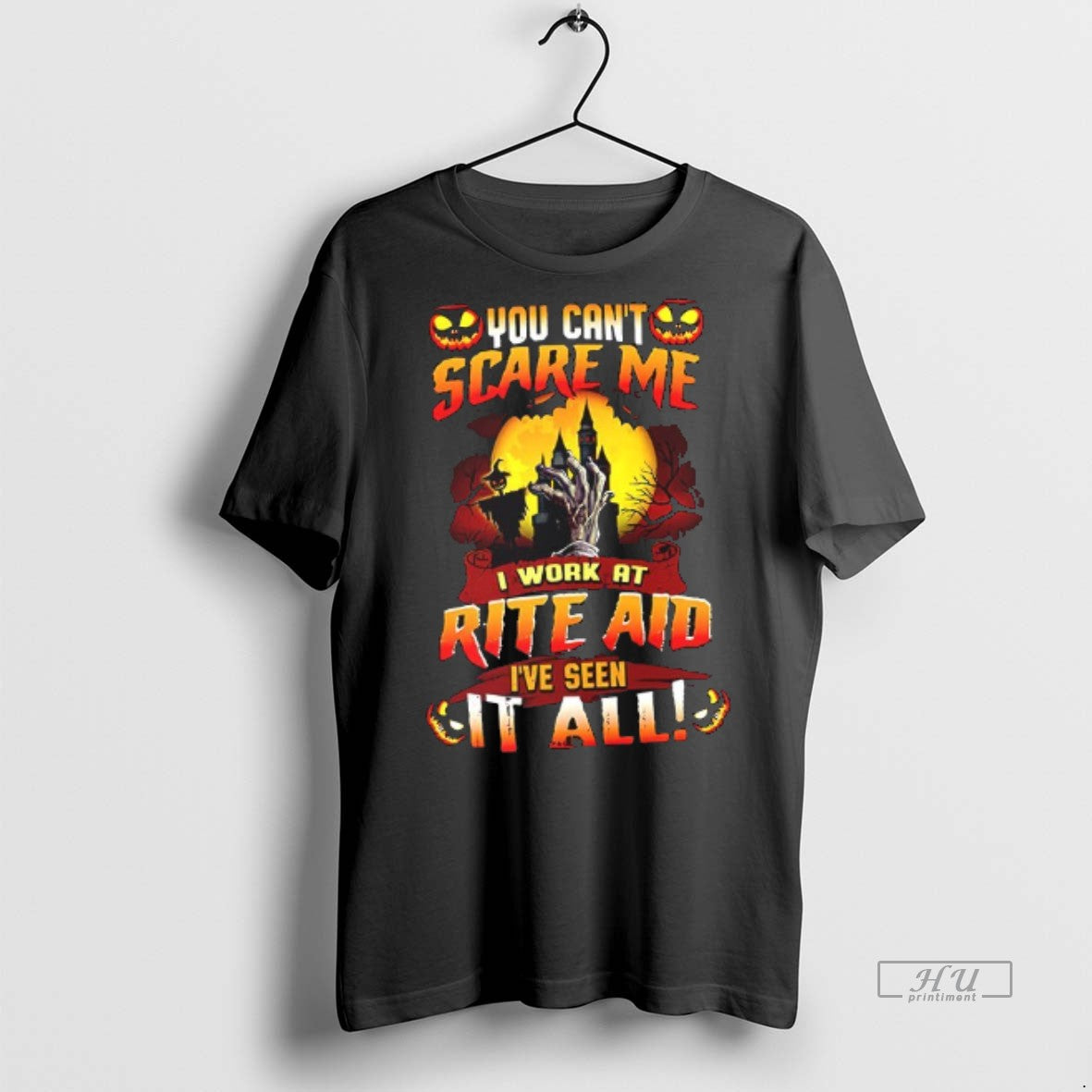 Officials You Cant Scare Me I Work At Rite Aid Ive - Adult & Kids T-Shirts, Sweatshirts & Hoodies apparel design preview 1