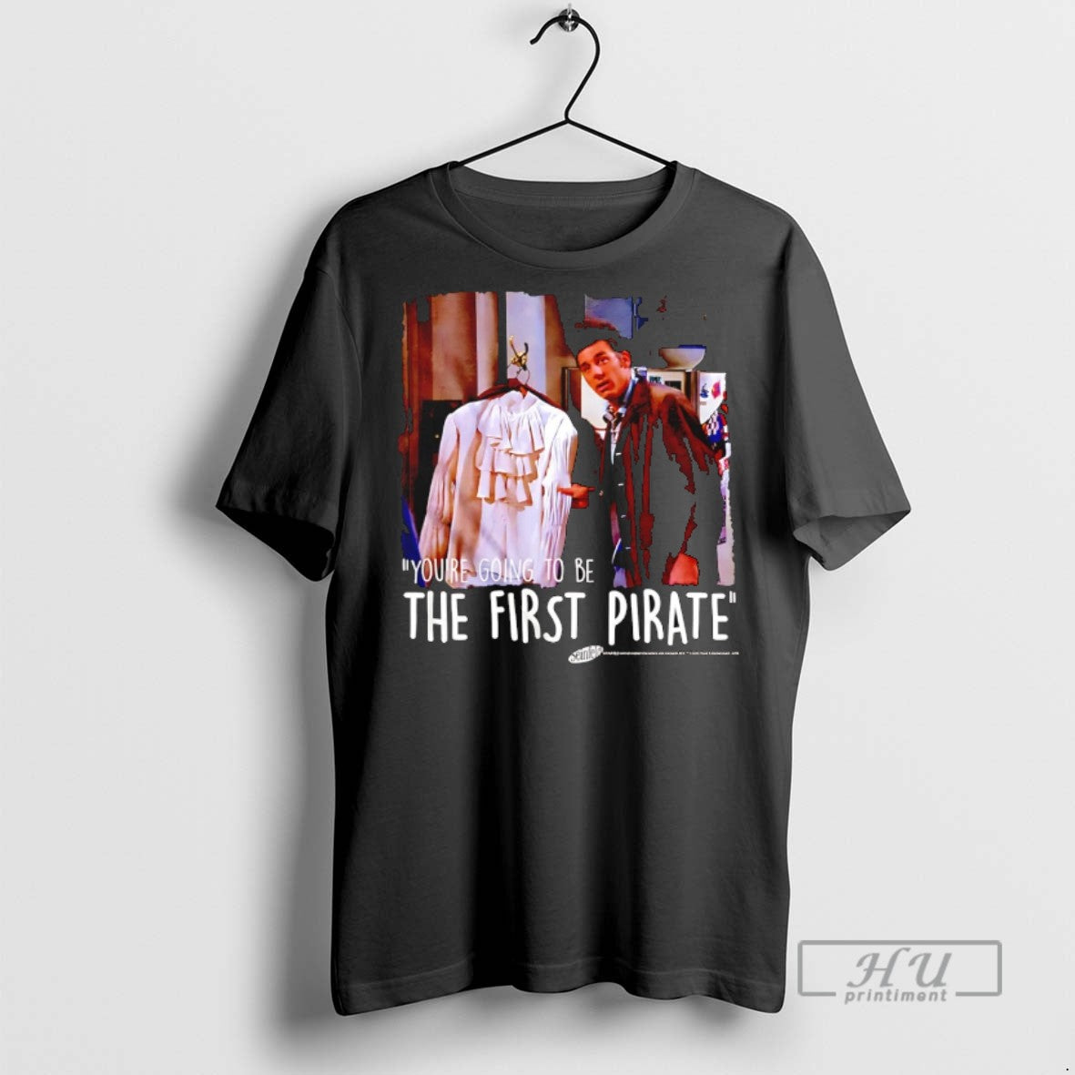 Officials Youre Going To Be The First Pirate Seinfeld - Adult & Kids T-Shirts, Sweatshirts & Hoodies apparel design preview 1