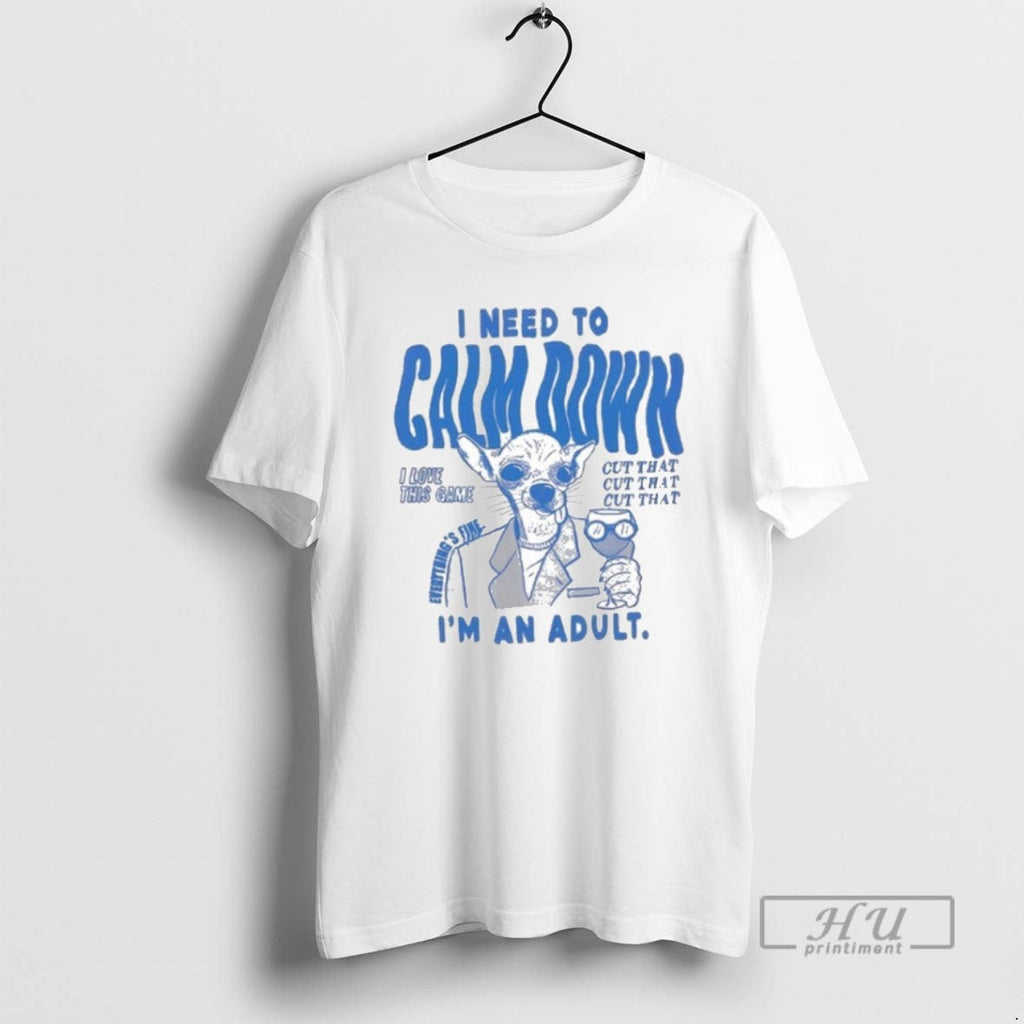 Officials Angela Giovann Giarratana I Need To Calm - Adult & Kids T-Shirts, Sweatshirts & Hoodies apparel design preview 1