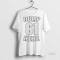 Officials Hajbx3ko Seattle Mariners Dump 61 Here - Adult & Kids T-Shirts, Sweatshirts & Hoodies apparel design preview 1