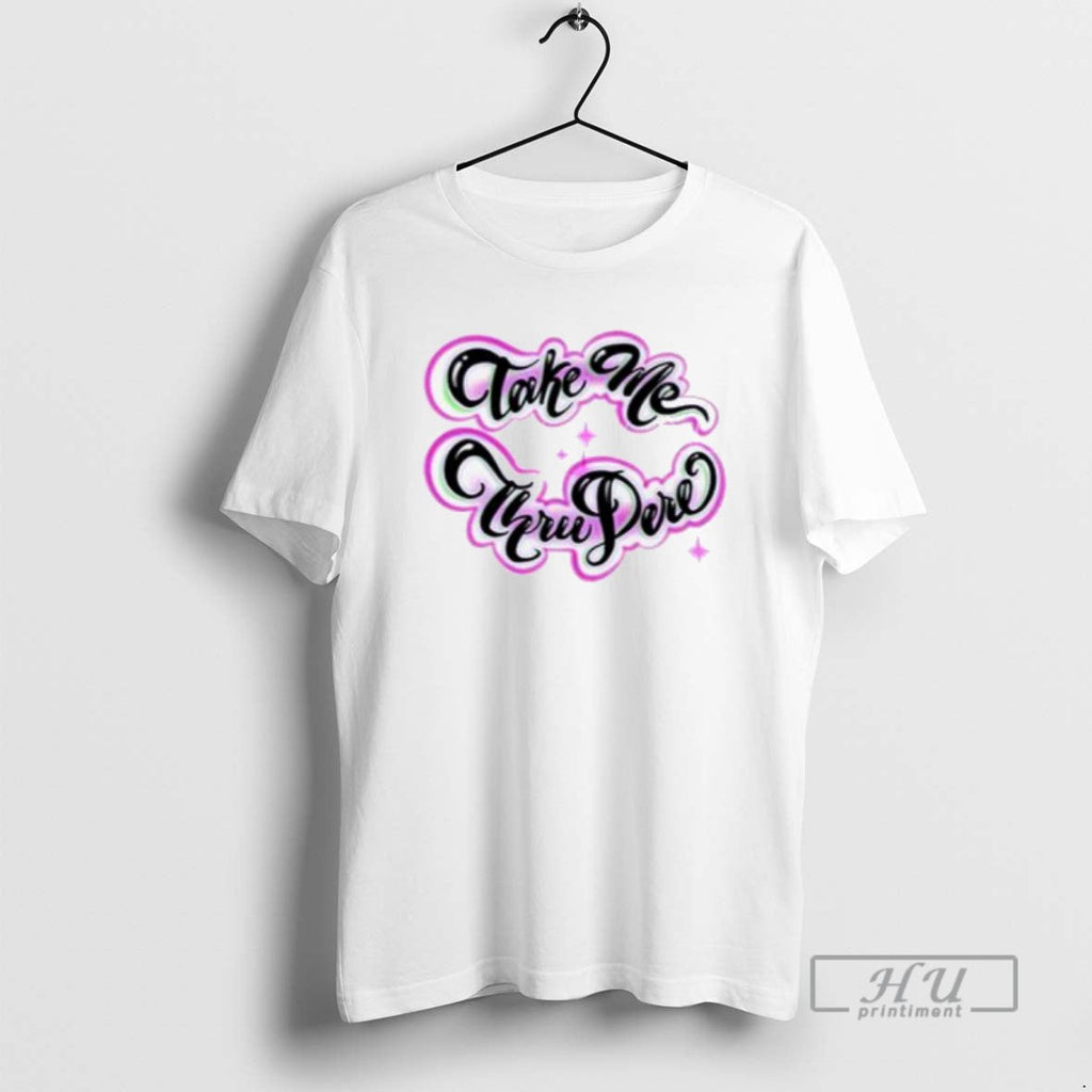 Officials Metro Boomin Take Her Thru Dere Men - Adult & Kids T-Shirts, Sweatshirts & Hoodies apparel design preview 1