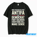 Once You Realize That Antifa Are Democrat Foot - Adult & Kids T-Shirts, Sweatshirts & Hoodies apparel design preview 1
