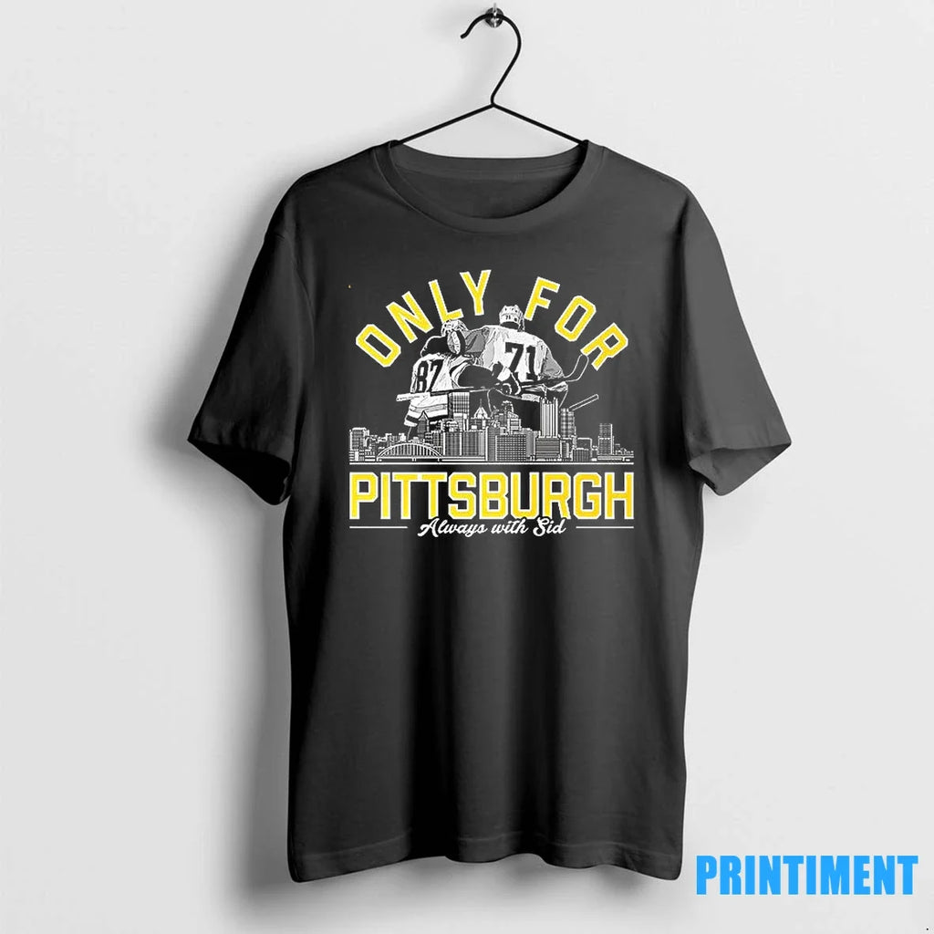 Only For Pittsburgh Always With Sid Sweater - Adult & Kids T-Shirts, Sweatshirts & Hoodies apparel design preview 1