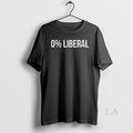 Original 0 Liberal Percent - Adult & Kids T-Shirts, Sweatshirts & Hoodies apparel design preview 1