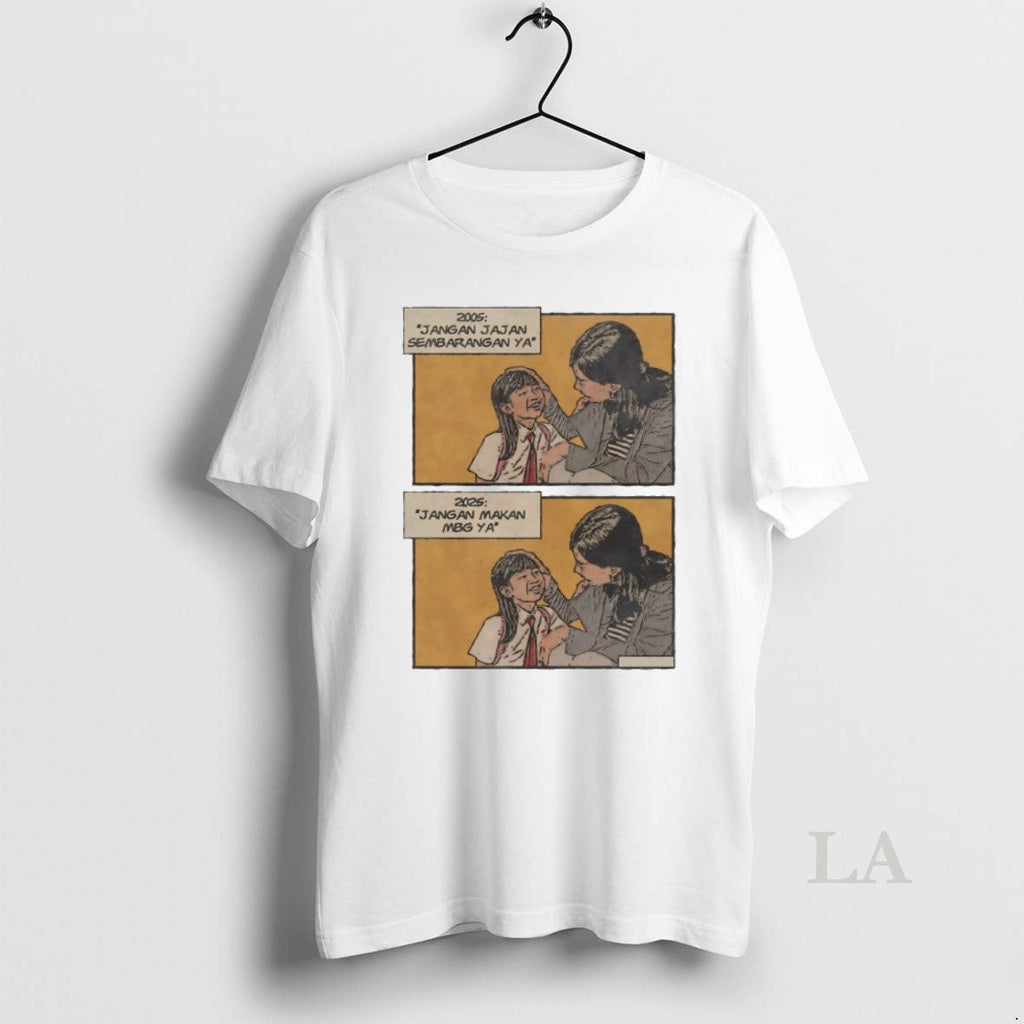 Original 2005 Jangan Jajan Sembarangan Ya 2025 Makan - Adult & Kids T-Shirts, Sweatshirts & Hoodies apparel design preview 1
