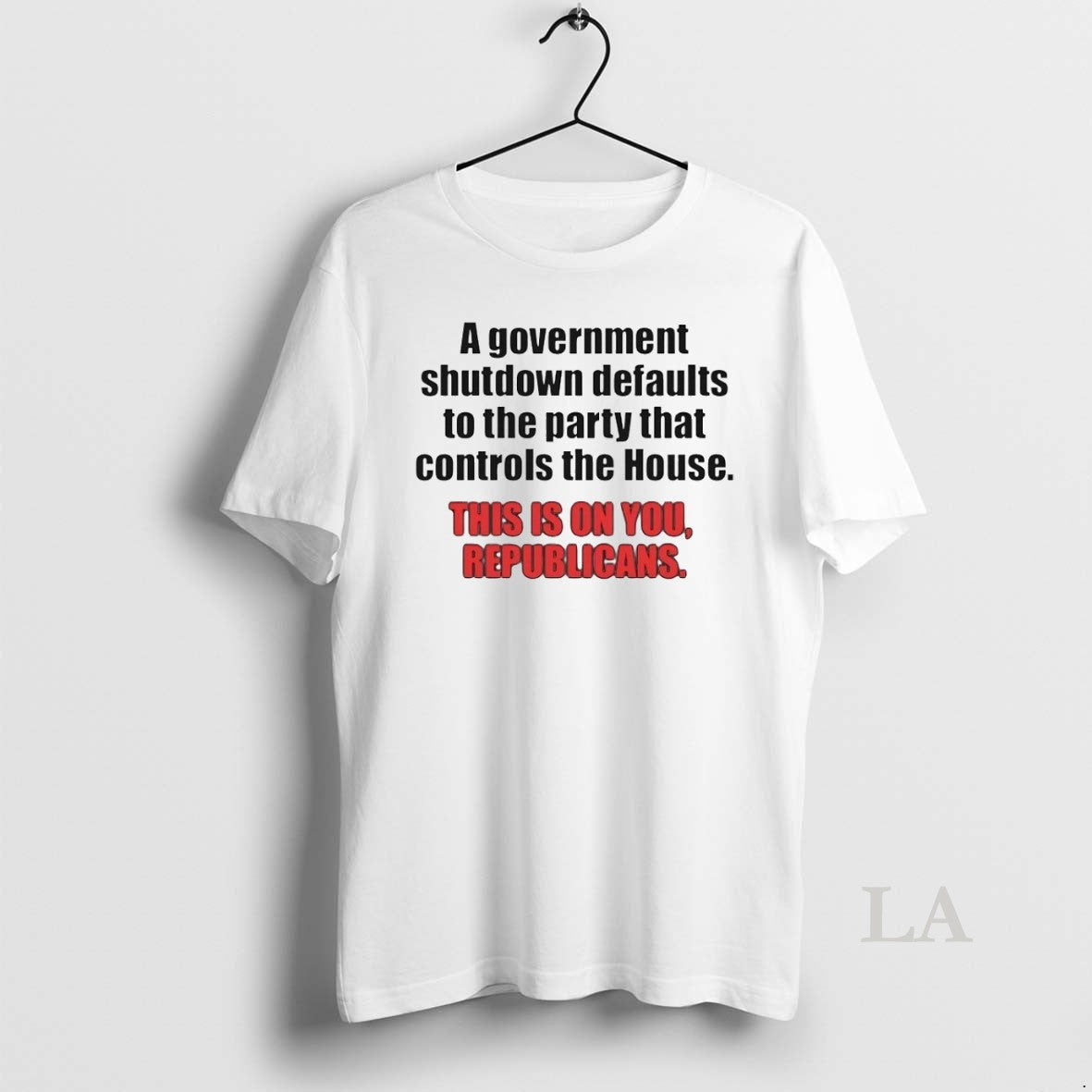 Original A Government Shutdown Defaults To The Party - Adult & Kids T-Shirts, Sweatshirts & Hoodies apparel design preview 1