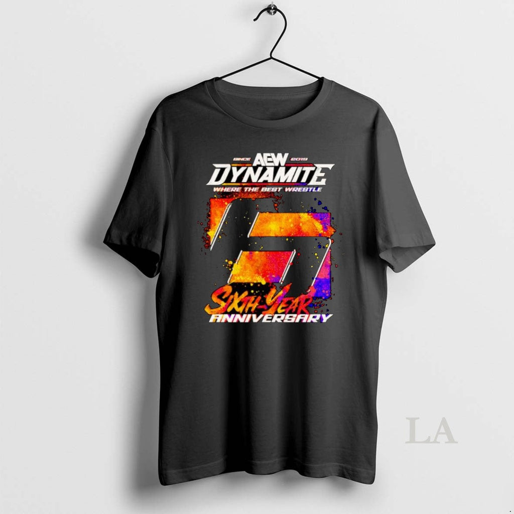 Original Aew Dynamite 6th Anniversary Where The Best - Adult & Kids T-Shirts, Sweatshirts & Hoodies apparel design preview 1