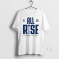 Original Aaron Judge New York Baseball All Rise - Adult & Kids T-Shirts, Sweatshirts & Hoodies apparel design preview 1