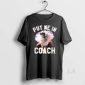 Original Ace Ventura Put Me In Coach Jim Carrey - Adult & Kids T-Shirts, Sweatshirts & Hoodies apparel design preview 1