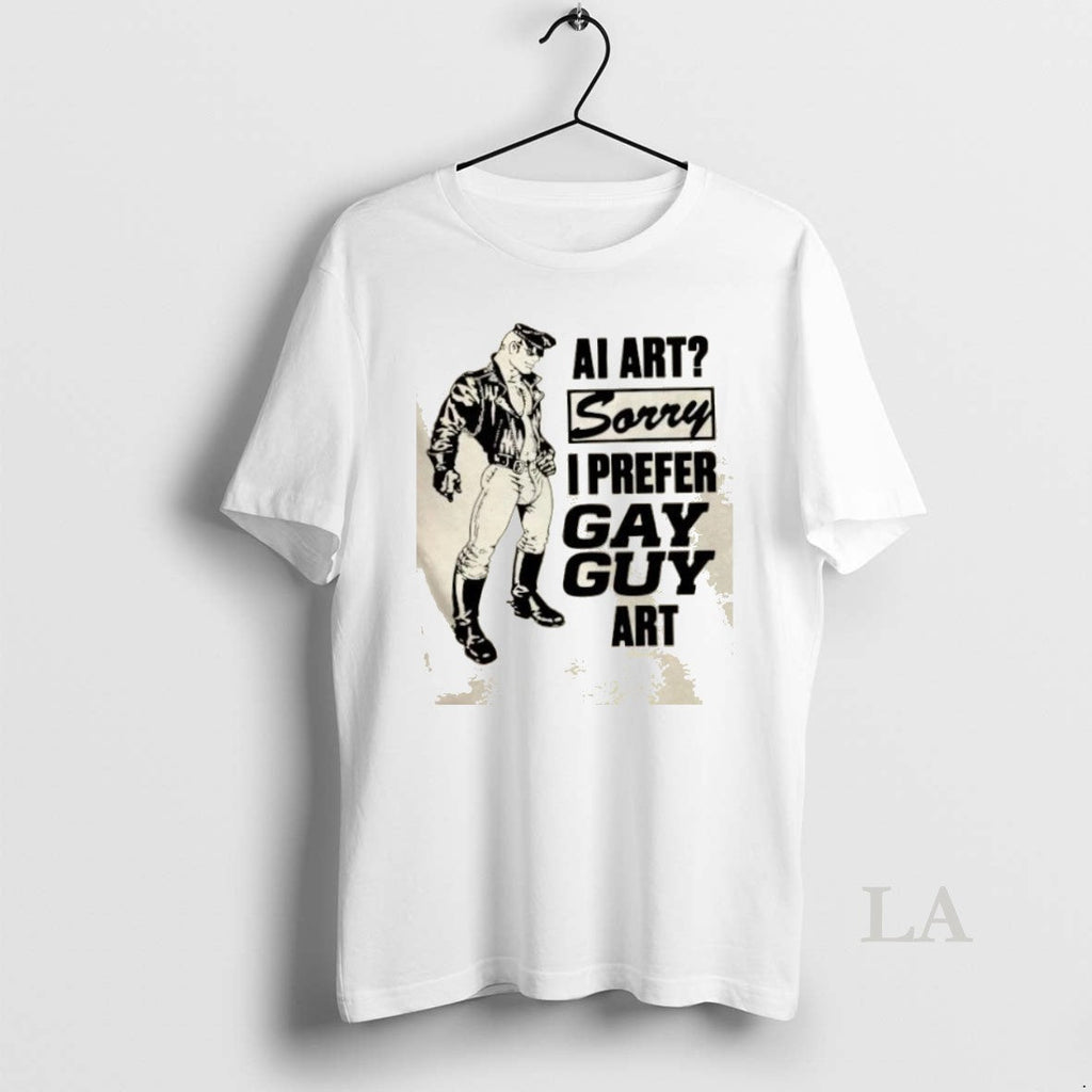 Original Ai Art Sorry I Prefer Gay Guy - Adult & Kids T-Shirts, Sweatshirts & Hoodies apparel design preview 1