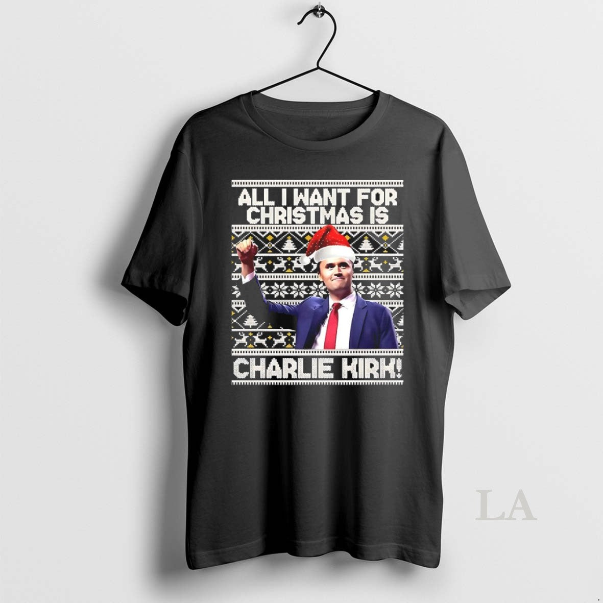 Original All I Want For Christmas Is Charlie Kirk - Adult & Kids T-Shirts, Sweatshirts & Hoodies apparel design preview 1