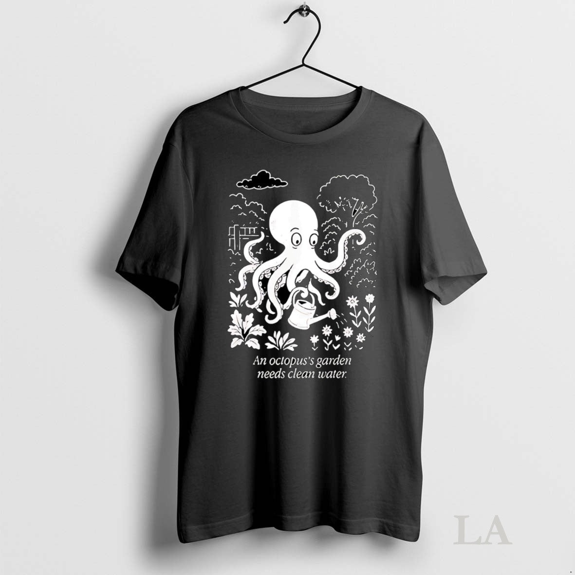 Original An Octopuss Garden Needs Clean Water - Adult & Kids T-Shirts, Sweatshirts & Hoodies apparel design preview 1
