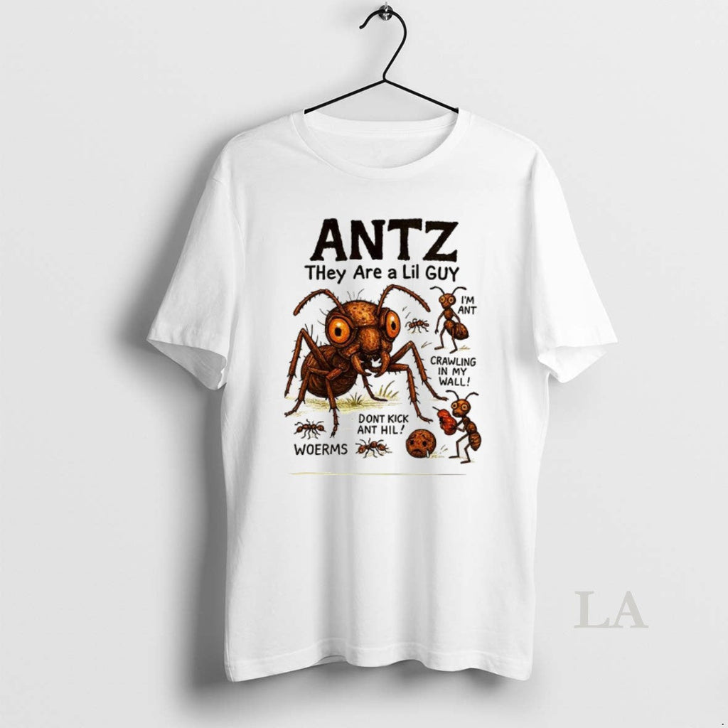 Original Antz They Are A Lil Guy - Adult & Kids T-Shirts, Sweatshirts & Hoodies apparel design preview 1