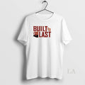 Original Arizona Cardinals Built To Last - Adult & Kids T-Shirts, Sweatshirts & Hoodies apparel design preview 1