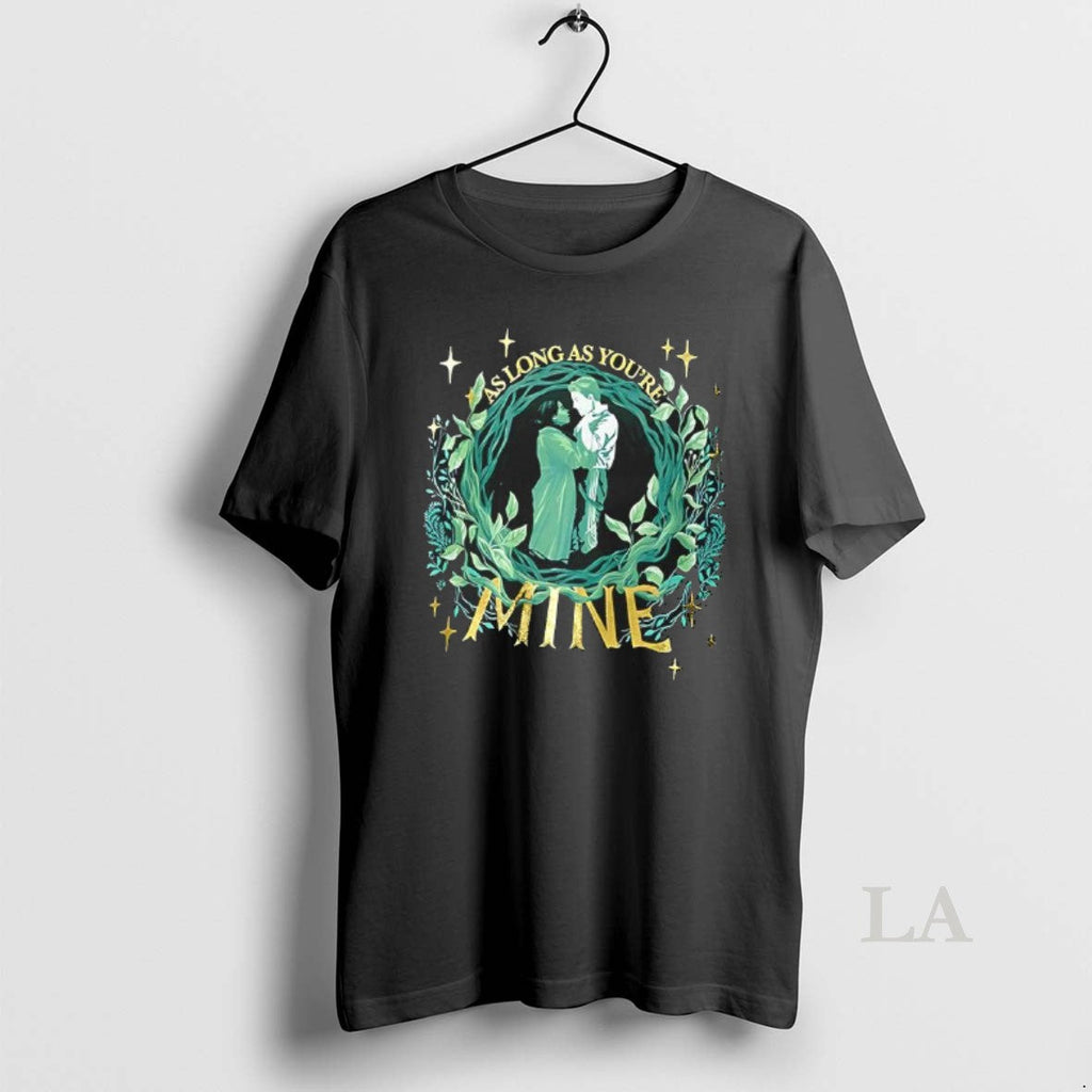 Original As Long Youre Mine - Adult & Kids T-Shirts, Sweatshirts & Hoodies apparel design preview 1