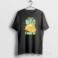 Original Bad News For Garlic Bread I Woke Up - Adult & Kids T-Shirts, Sweatshirts & Hoodies apparel design preview 1