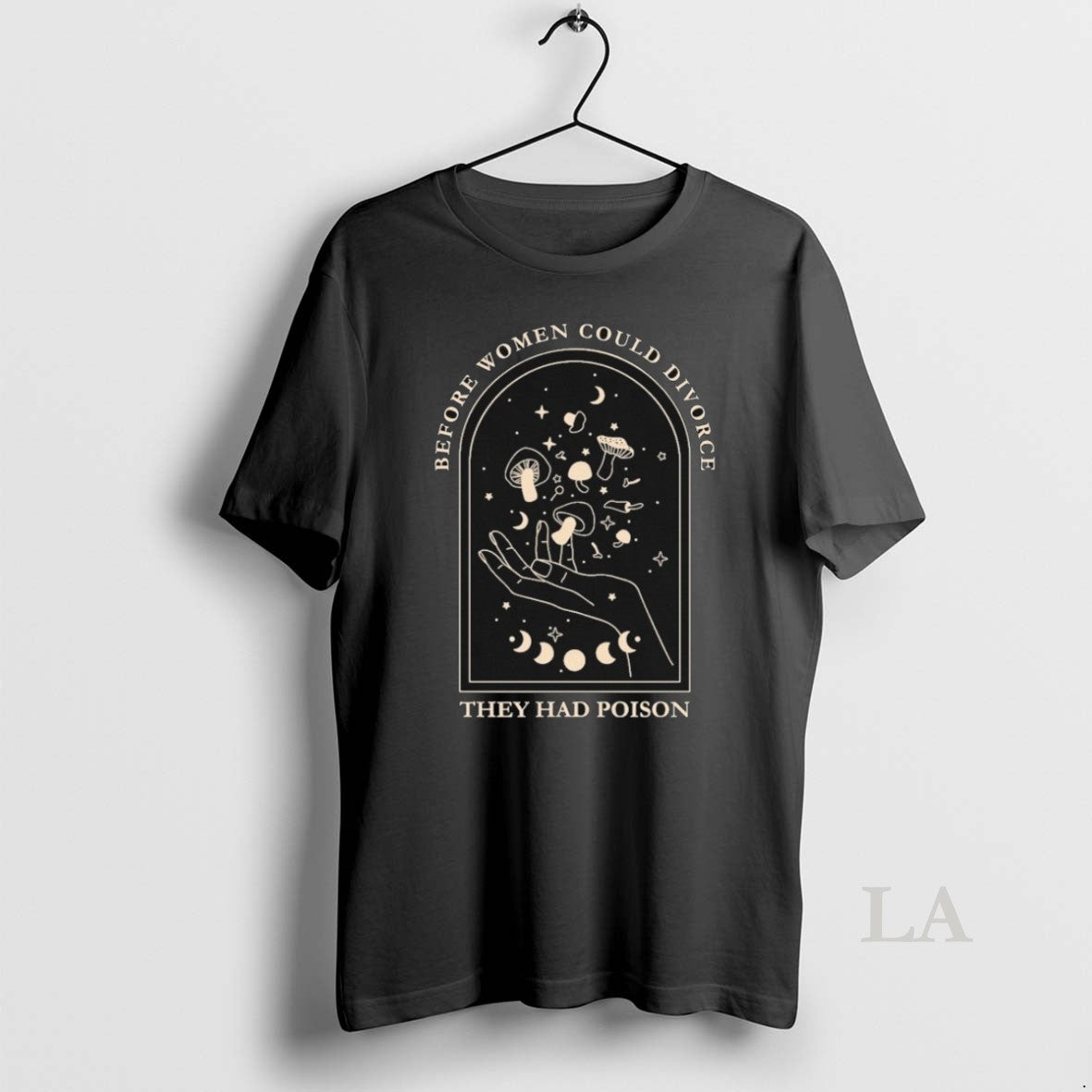 Original Before Women Could Divorce They Had Poison - Adult & Kids T-Shirts, Sweatshirts & Hoodies apparel design preview 1