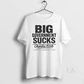 Original Big Government Sucks Charlie Kirk Truth Is - Adult & Kids T-Shirts, Sweatshirts & Hoodies apparel design preview 1