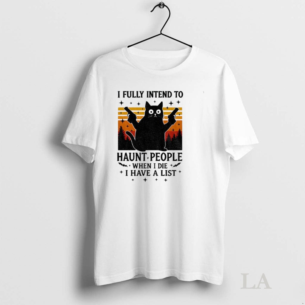 Original Black Cat Gun I Fully Intend To Haunt People - Adult & Kids T-Shirts, Sweatshirts & Hoodies apparel design preview 1