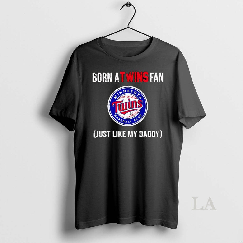 Original Born A Minnesota Twins Fan Just Like My - Adult & Kids T-Shirts, Sweatshirts & Hoodies apparel design preview 1