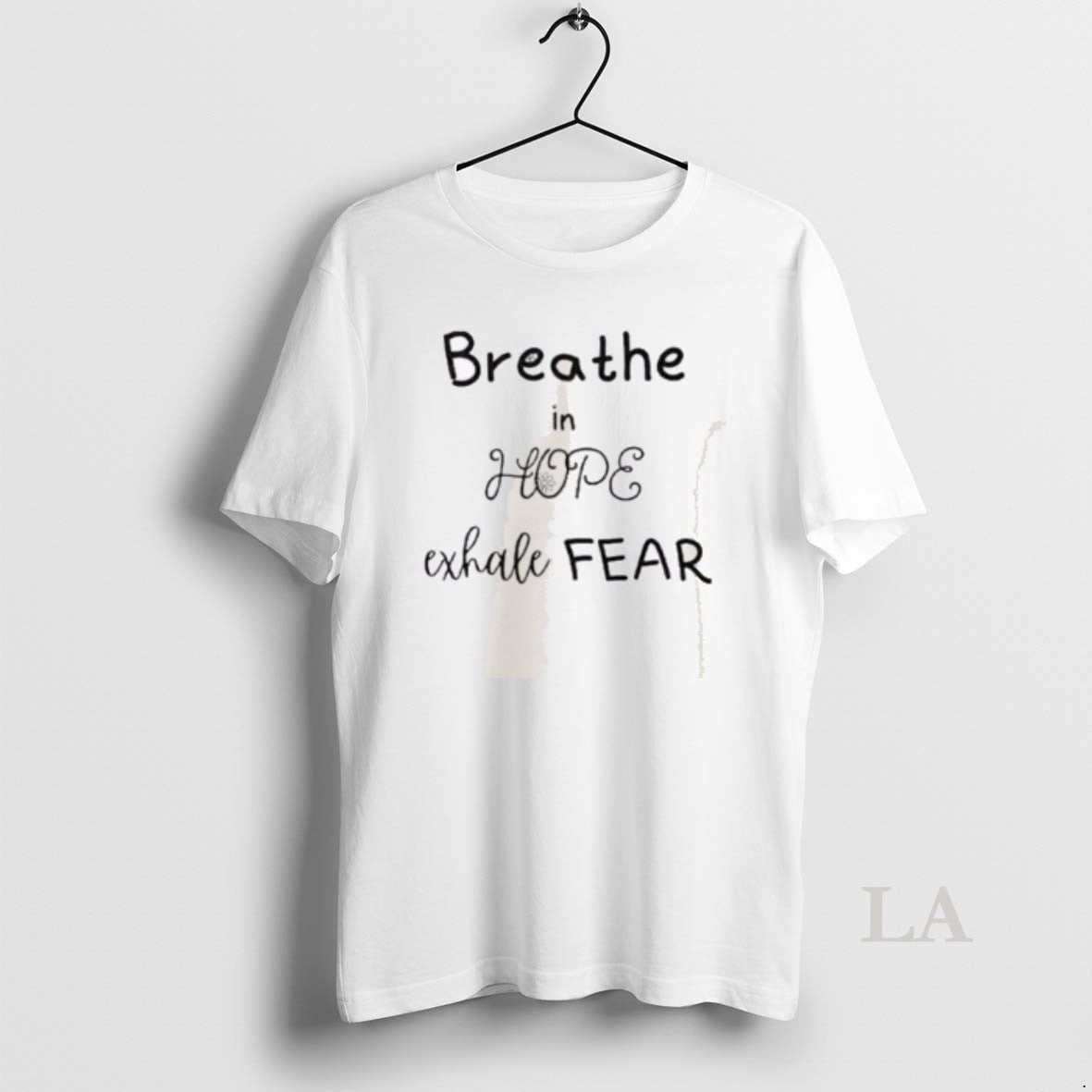 Original Breathe In Hope Exhale Fear - Adult & Kids T-Shirts, Sweatshirts & Hoodies apparel design preview 1
