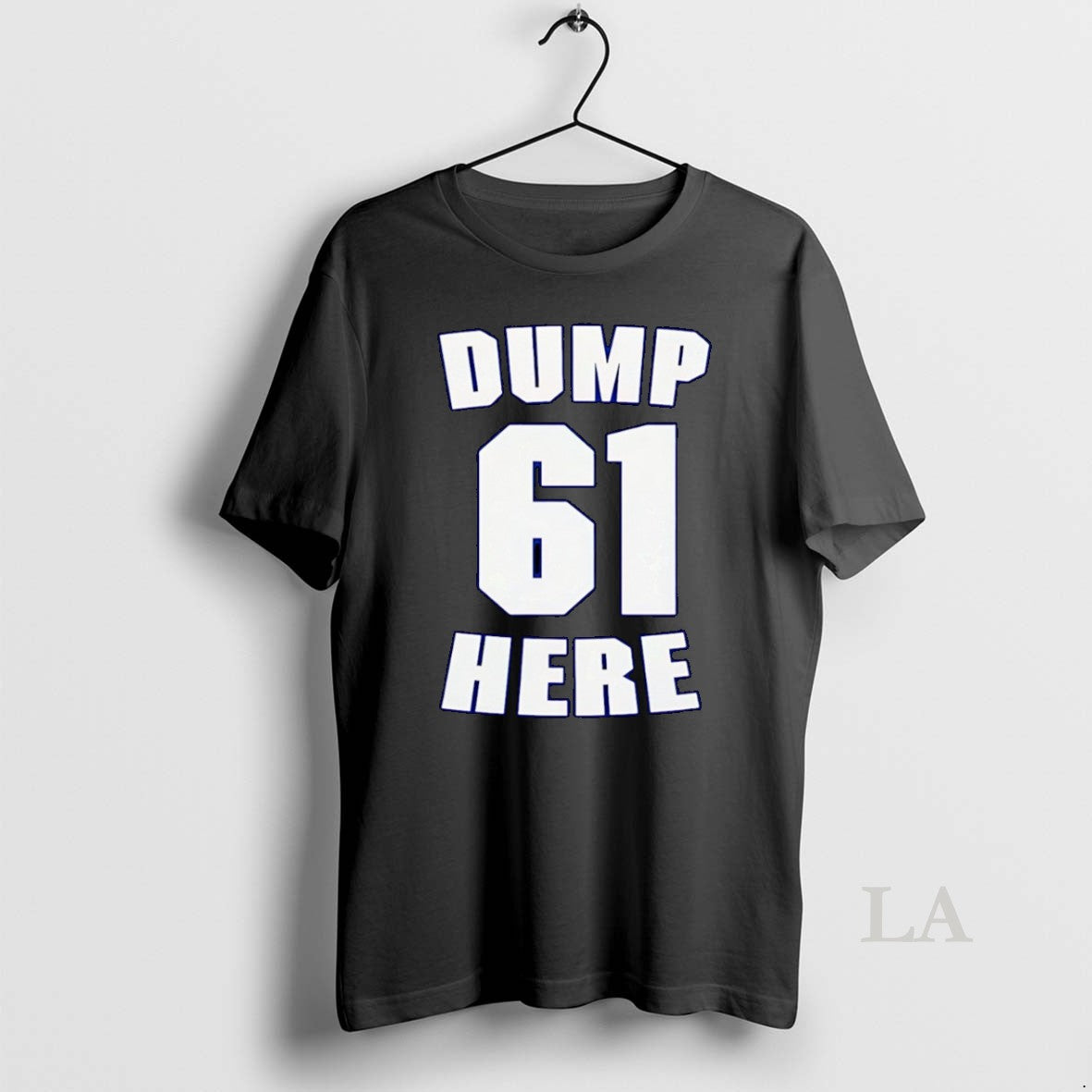 Original Cal Raleigh Mariners Dump 61 Here - Adult & Kids T-Shirts, Sweatshirts & Hoodies apparel design preview 1