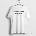 Original Carla Connor Go Back To Being Dead Becky - Adult & Kids T-Shirts, Sweatshirts & Hoodies apparel design preview 1