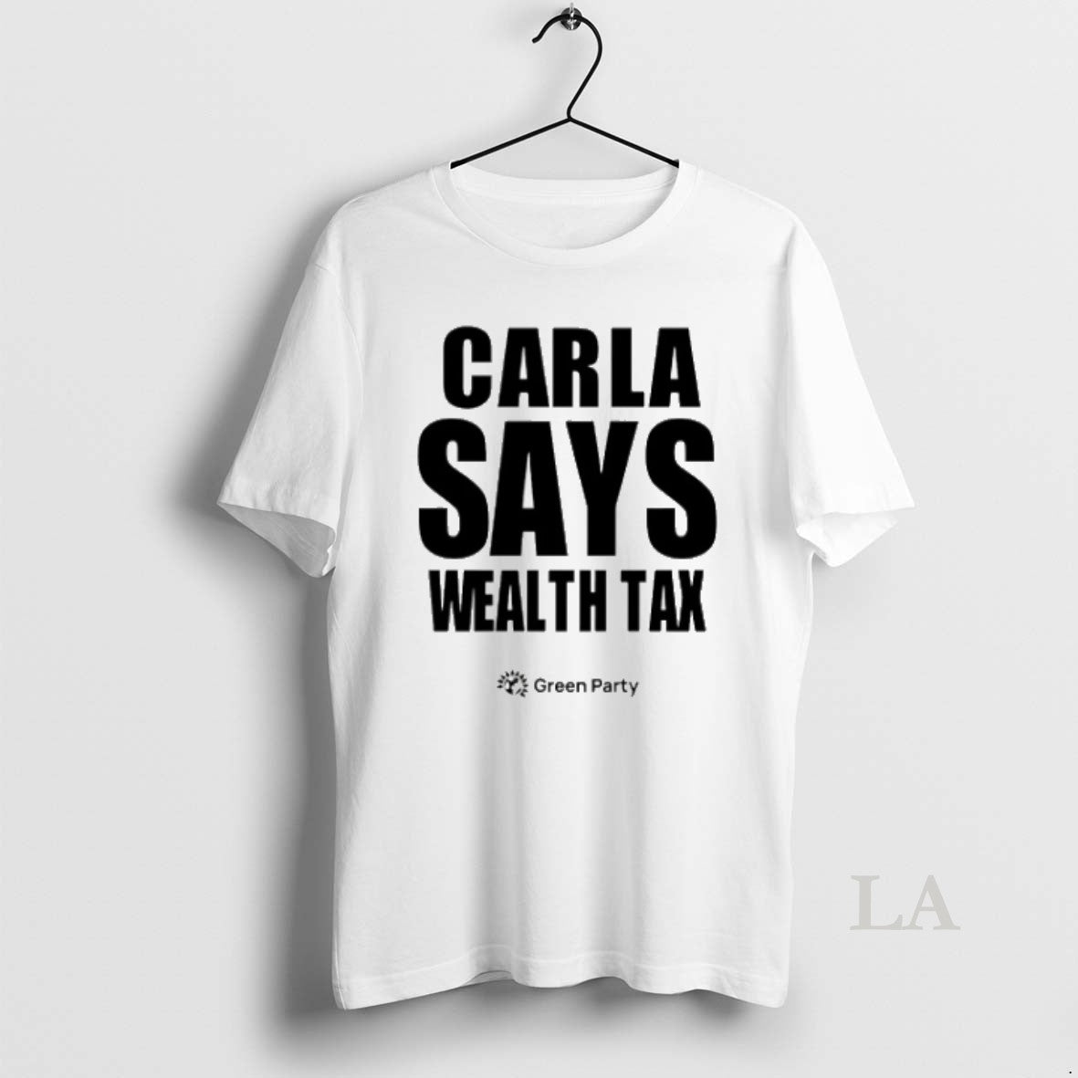 Original Carla Says Wealth Tax - Adult & Kids T-Shirts, Sweatshirts & Hoodies apparel design preview 1