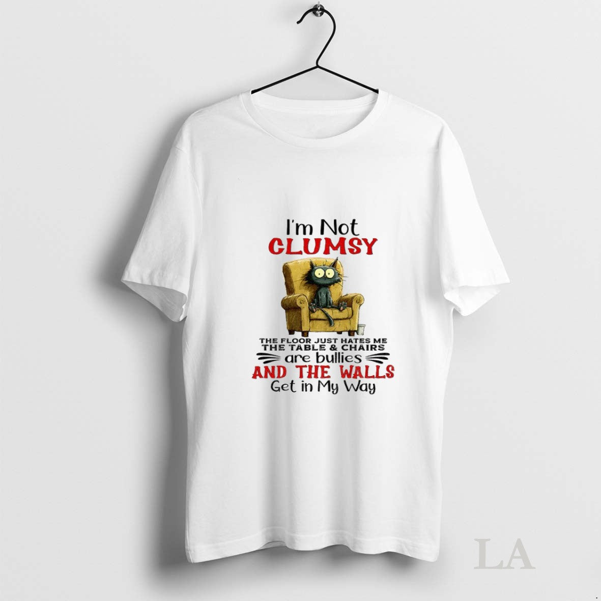 Original Cat Im Not Clumsy The Floor Just Hates Me - Adult & Kids T-Shirts, Sweatshirts & Hoodies apparel design preview 1