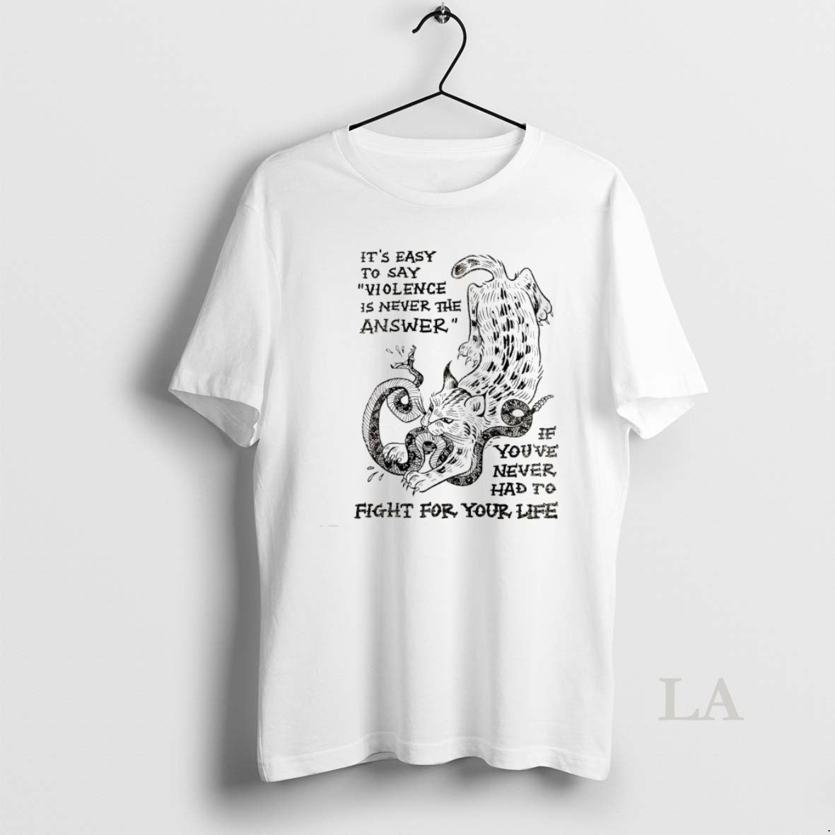 Original Cat Eat Snake Its Easy To Say Violence Is - Adult & Kids T-Shirts, Sweatshirts & Hoodies apparel design preview 1