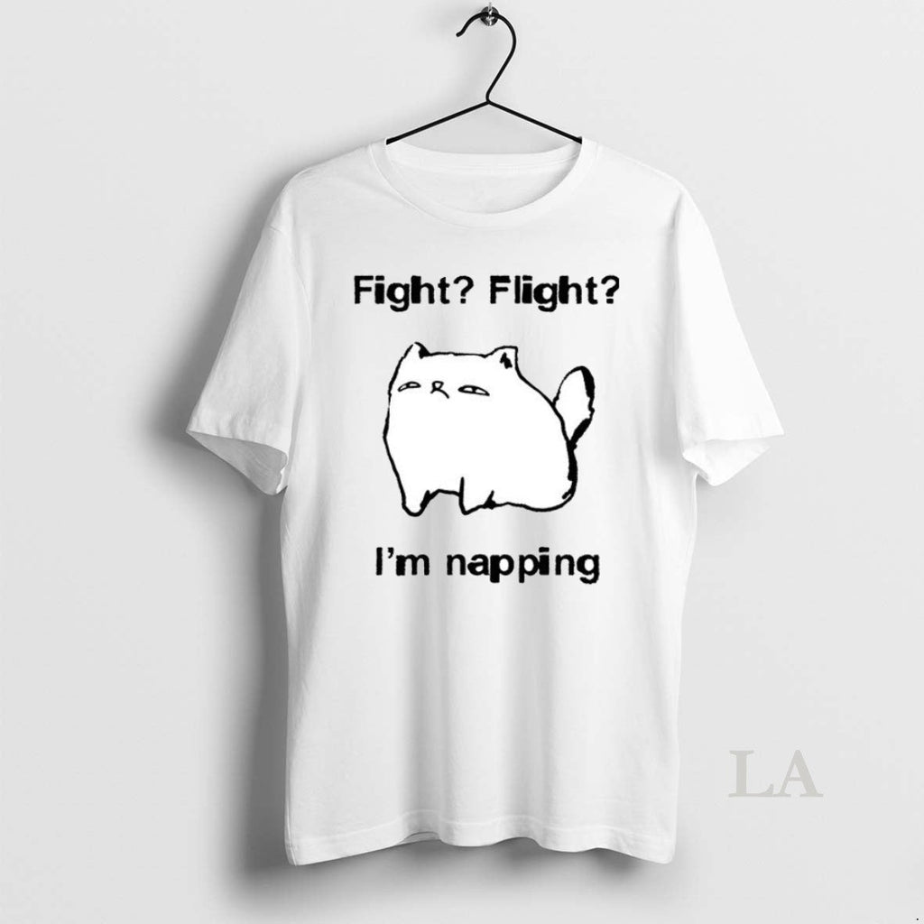 Original Cat Meme Fight Flight Im Napping Ceramic And - Adult & Kids T-Shirts, Sweatshirts & Hoodies apparel design preview 1
