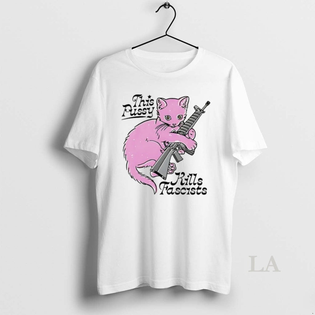 Original Cat Shotgun This Pussy Kills Fascists - Adult & Kids T-Shirts, Sweatshirts & Hoodies apparel design preview 1