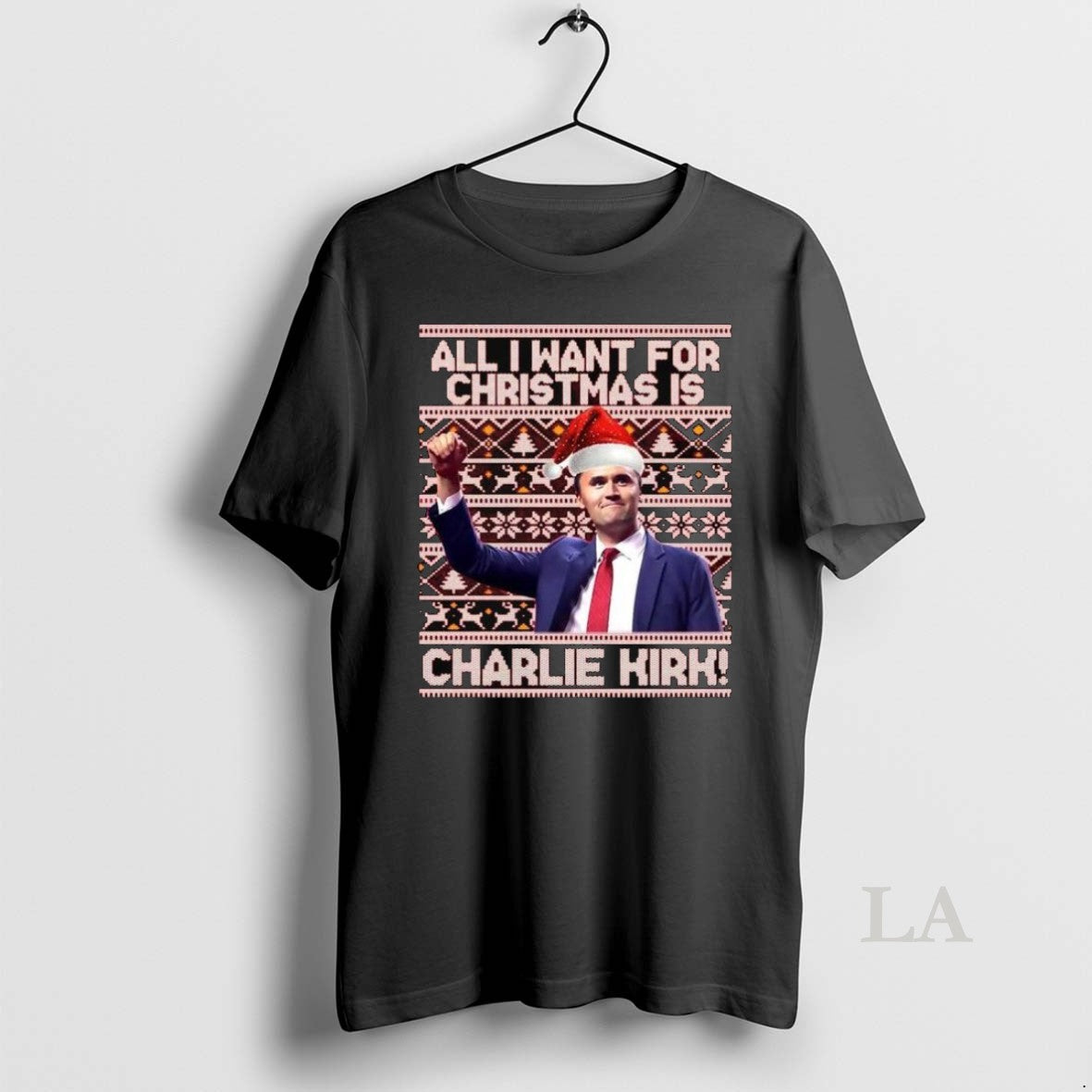 Original Charlie Kirk All I Want For Christmas Is - Adult & Kids T-Shirts, Sweatshirts & Hoodies apparel design preview 1