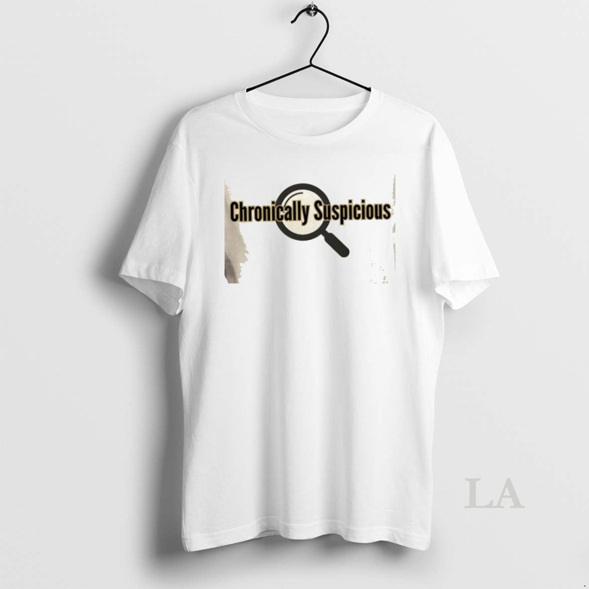 Original Chronically Suspicious - Adult & Kids T-Shirts, Sweatshirts & Hoodies apparel design preview 1