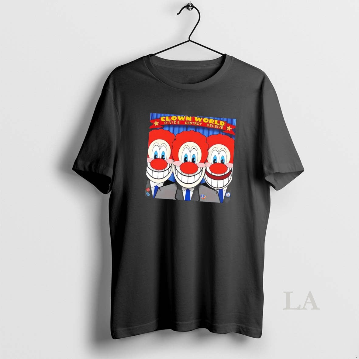 Original Clown World Circus Divide Destroy Deceive - Adult & Kids T-Shirts, Sweatshirts & Hoodies apparel design preview 1