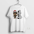 Original Dachshund Christmas Fuck Me Her Him You Off - Adult & Kids T-Shirts, Sweatshirts & Hoodies apparel design preview 1