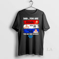 Original Dad You Are Smooth Like Quagmire Brave Joe - Adult & Kids T-Shirts, Sweatshirts & Hoodies apparel design preview 1