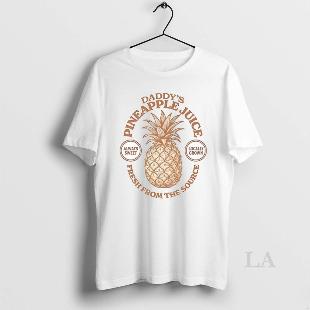 Original Daddys Pineapple Juice Fresh From The Source - Adult & Kids T-Shirts, Sweatshirts & Hoodies apparel design preview 1