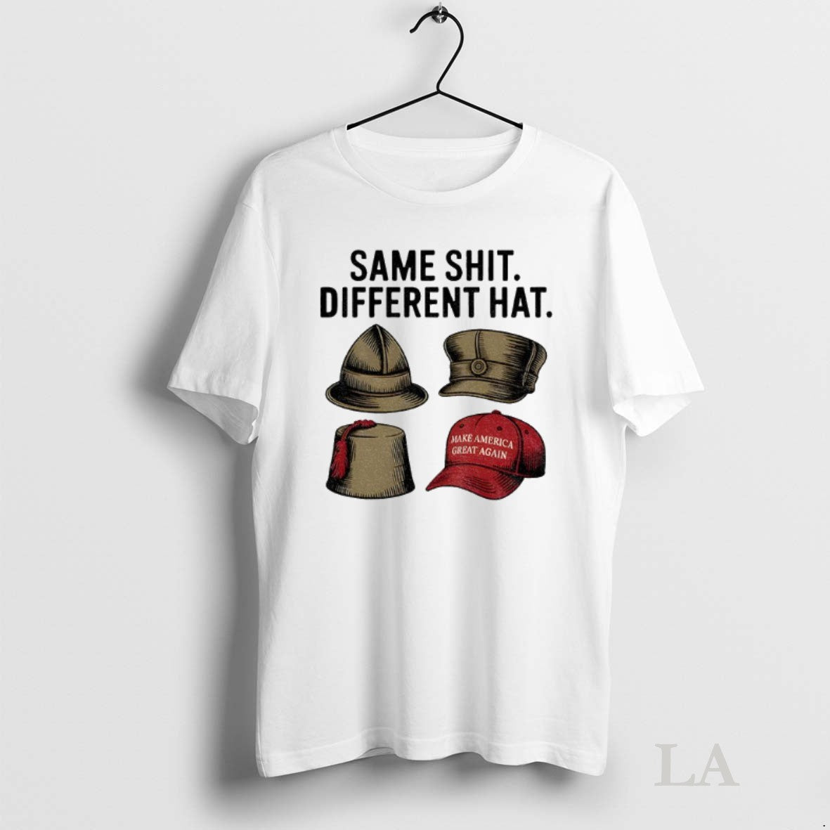 Original Dark Humor Political Same Shit Different Hat - Adult & Kids T-Shirts, Sweatshirts & Hoodies apparel design preview 1