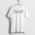 Original Diane Keaton A Real Actor - Adult & Kids T-Shirts, Sweatshirts & Hoodies apparel design preview 1