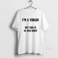 Original Diane Keaton Im A Virgin But This Is An Old - Adult & Kids T-Shirts, Sweatshirts & Hoodies apparel design preview 1