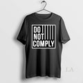 Original Do Not Comply Ornaments - Adult & Kids T-Shirts, Sweatshirts & Hoodies apparel design preview 1