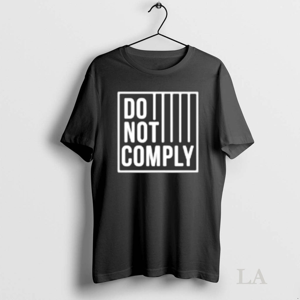 Original Do Not Comply - Adult & Kids T-Shirts, Sweatshirts & Hoodies apparel design preview 1