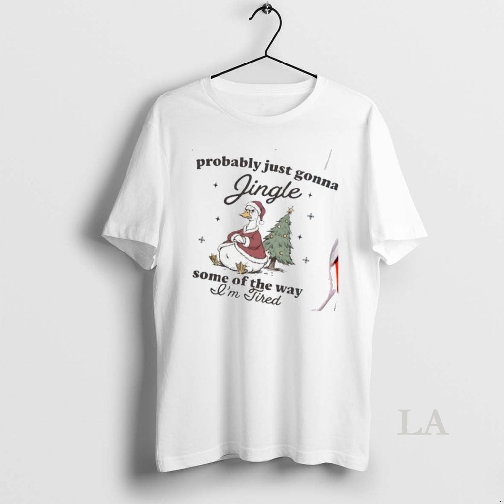 Original Duck Probably Just Gonna Jingle Some Of The - Adult & Kids T-Shirts, Sweatshirts & Hoodies apparel design preview 1