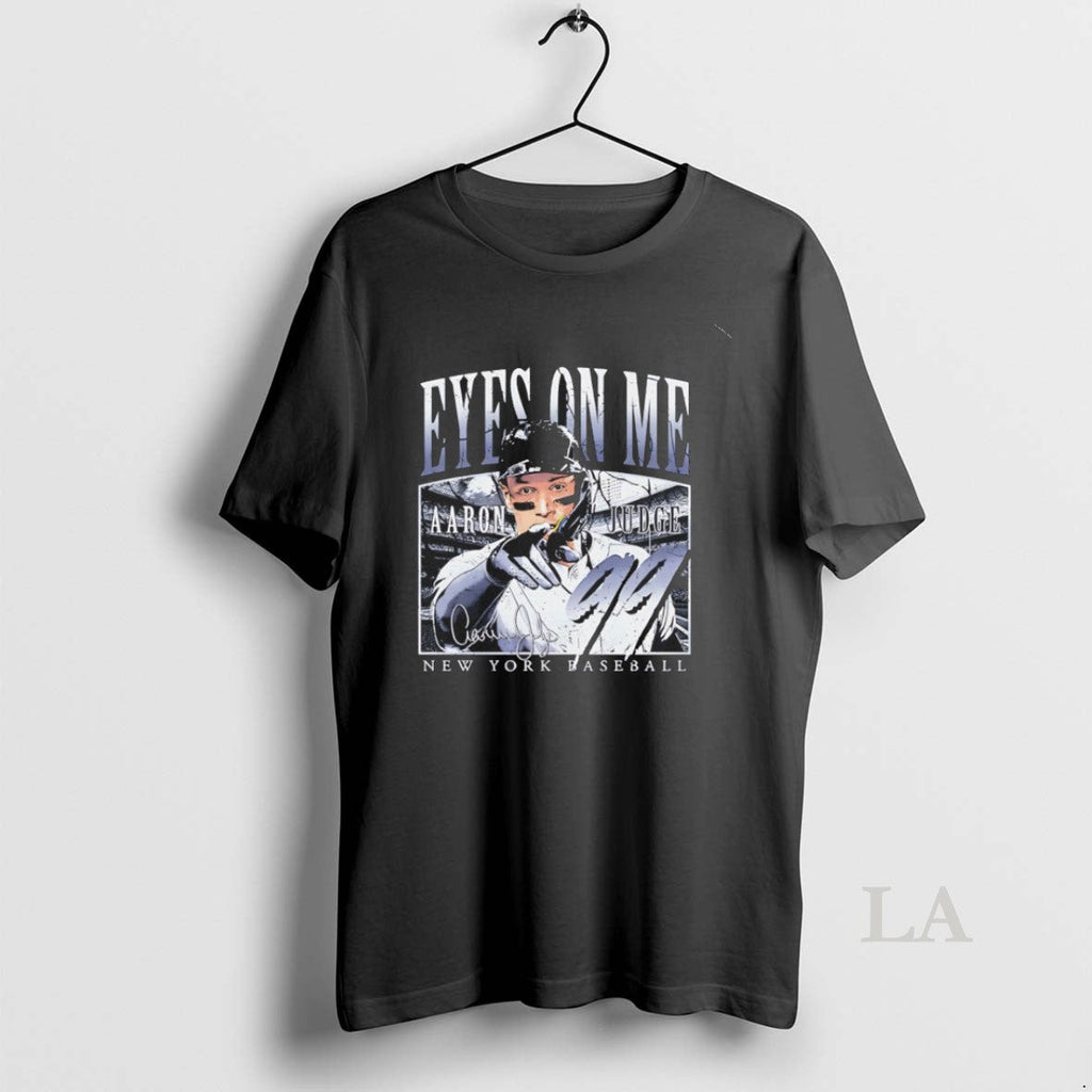 Original Eyes On Me Aaron Judge New 99 York Yankees - Adult & Kids T-Shirts, Sweatshirts & Hoodies apparel design preview 1