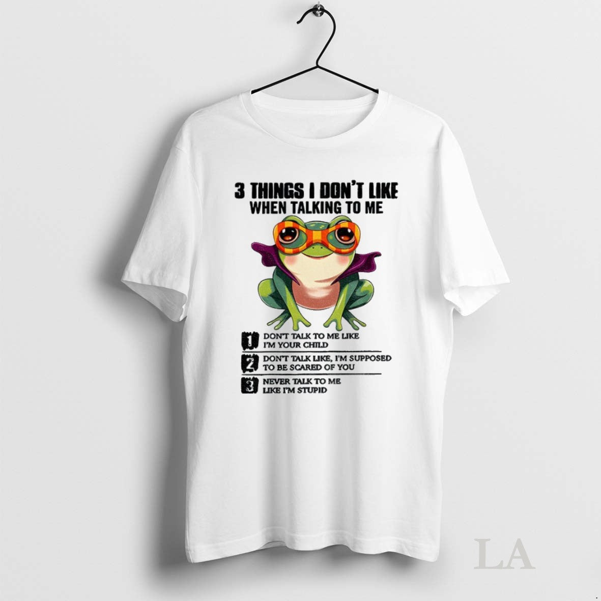 Original Frog 3 Things I Dont Like When Talking To Me - Adult & Kids T-Shirts, Sweatshirts & Hoodies apparel design preview 1