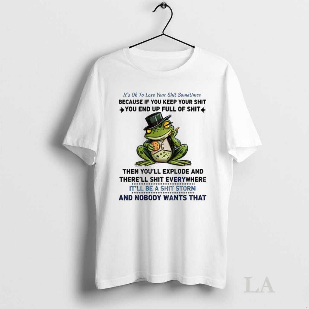 Original Frog Its Ok To Lose Your Shit Sometimes - Adult & Kids T-Shirts, Sweatshirts & Hoodies apparel design preview 1